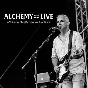 Image for ALCHEMY LIVE &ndash; The music of Dire Straits & Mark Knopfler