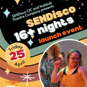 Image for SENDisco + Hubbub 16+ Nights Event
